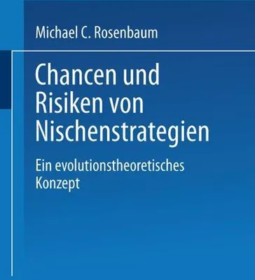 Zdjęcie produktu dla Chancen und Risiken von Nischenstrategien