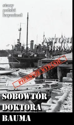 Produktbild von Sobowtór doktora Bauma - Antoni Hram, wydanie broszurowe