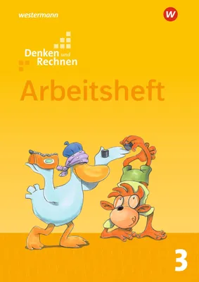 Image de Denken und Rechnen - Allgemeine Ausgabe 2017: Arbeitsheft 3
