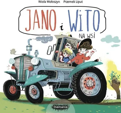 Image de Jano i Wito. Na wsi . Wiola Wołoszyn
