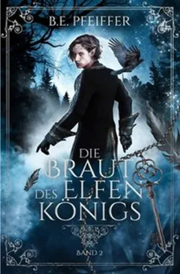 Image de Die Braut des Elfenkönigs - Band 2