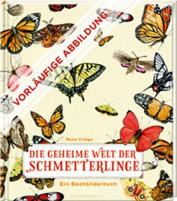 Produktbild von Die geheime Welt der Schmetterlinge
