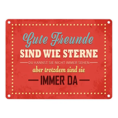 Produktbild von Metallschild mit Spruch: Gute Freunde sind wie Sterne... Blechschild Schild