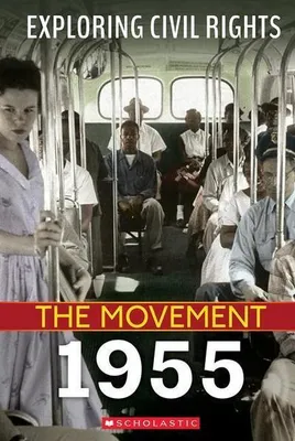 Obrázok produktu pre 1955 (Exploring Civil Rights: The Movement)