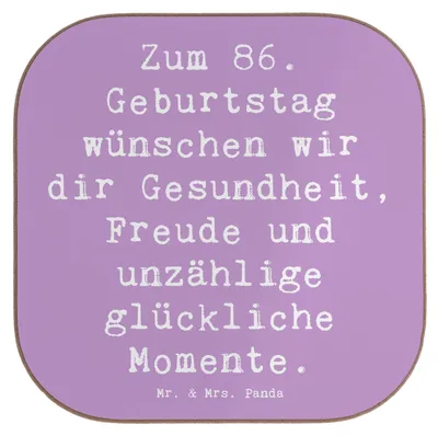 Produktbild von Mr. & Mrs. Panda Tischuntersetzer Spruch 86. Geburtstag Wünsche - Lavendeltraum - Geschenk, Tischschoner, gläseruntersetzer, Happy Birthday, wertvoll, Coaster, Alter