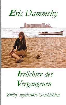 Produktbild von Irrlichter des Vergangenen