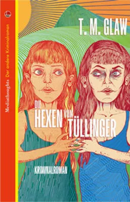 Image de Die Hexen vom Tüllinger