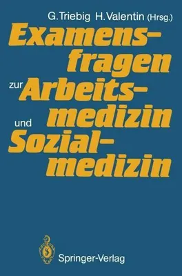Obrázek produktu pro Examensfragen zur Arbeitsmedizin und Sozialmedizin