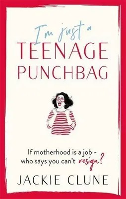 Obrázek produktu pro I'm Just a Teenage Punchbag