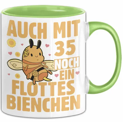Produktbild von 35. Geburtstag Tasse Geschenk Frauen Mutter Lustig Auch mit 35 Noch Ein Flottes Bienchen Kaffee-Becher (Grün)