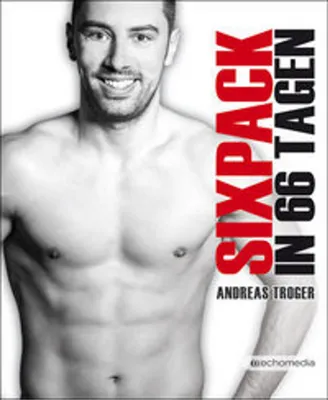 Immagine prodotto di Troger, A: Sixpack in 66 Tagen