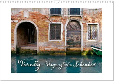 Produktbild von Venedig - Vergängliche Schönheit (Wandkalender 2025 DIN A3 quer), CALVENDO Monatskalender