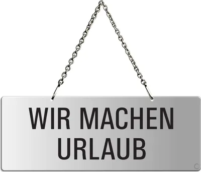 Produktbild von Hängeschild  Wir Machen Urlaub | Text einseitig | 175x65 mm
