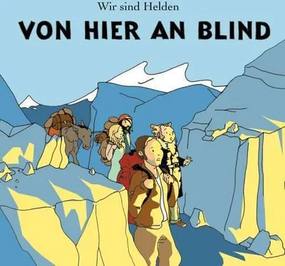 Produktbild von Wir Sind Helden-Von Hier An Blind