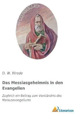 Produktbild von Das Messiasgeheimnis in den Evangelien