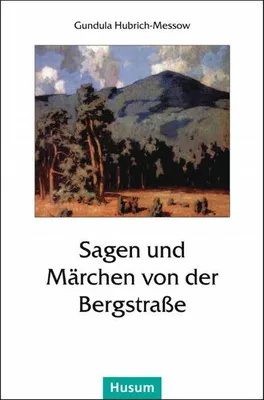 Obrázok produktu pre Sagen und Märchen von der Bergstraße