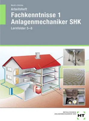 Produktbild von Arbeitsheft Fachkenntnisse 1 Anlagenmechaniker SHK
