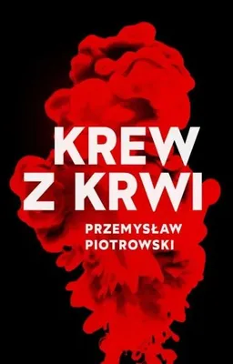 Image de Krew z krwi - Przemysław Piotrowski