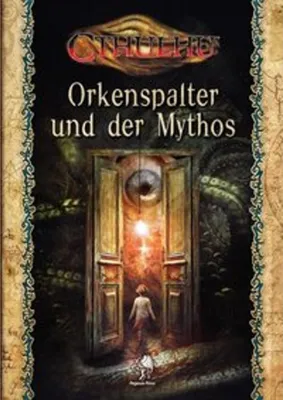 Image de Cthulhu: Orkenspalter und der Mythos (Softcover)