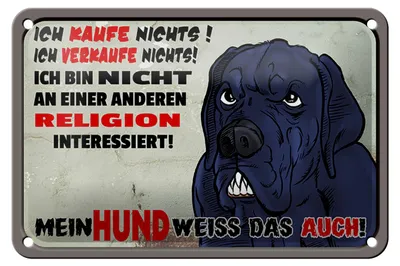 Produktbild von Blechschild Hinweis 18x12cm ich kaufe nichts Mein Hund weiß