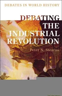 Produktbild von Debating the Industrial Revolution