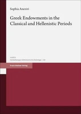 Obrázok produktu pre Greek Endowments in the Classical and Hellenistic Periods