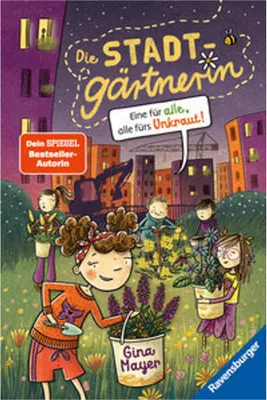 Produktbild von Die Stadtgärtnerin, Band 2 - Eine für alle, alle fürs Unkraut!