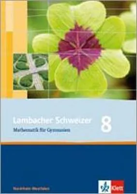 Produktbild von Lambacher Schweizer. 8. Schuljahr. Schülerbuch. Nordrhein-Westfalen