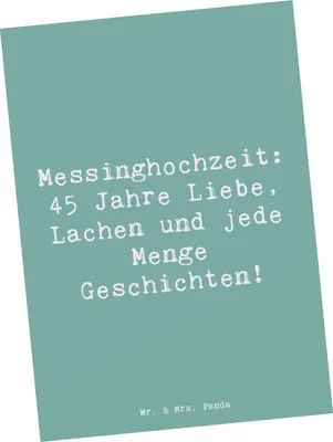 Produktbild von Mr. & Mrs. Panda Postkarte Spruch 45. Hochzeitstag Messinghochzeit - Meeresbrise - Geschenk, bildkarte, Feiern, Motivkarte, Liebe und Lachen, Heiraten, Postkarten, Heirat