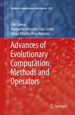 Zdjęcie produktu dla Advances of Evolutionary Computation: Methods and Operators