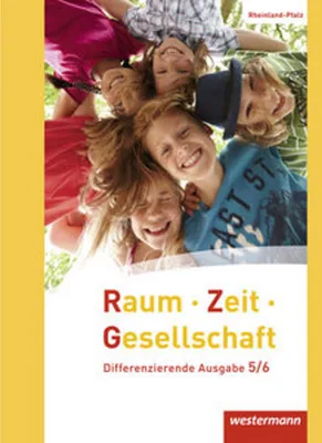 Produktbild von Raum - Zeit - Gesellschaft 5 / 6. Schulbuch. Rheinland-Pfalz