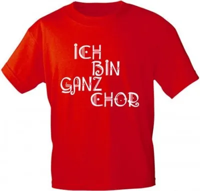 Produktbild von T-Shirt mit Print - ICH BIN GANZ CHOR - 09322 - Gr. S-XXL Größe - L