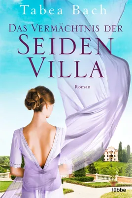 Produktbild von Das Vermächtnis der Seidenvilla