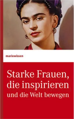 Obrázok produktu pre Starke Frauen, die inspirieren und die Welt bewegen