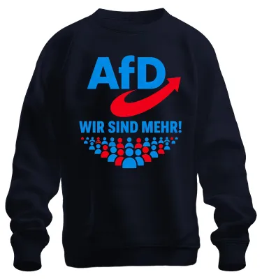 Produktbild von AfD Wir Sind Mehr Patriotismus Statement Sarkasmus Wahlkampf Sweatshirt Pullover, Navy, L