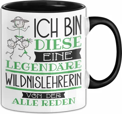 Produktbild von Wildnislehrerin Tasse Geschenk Ich Bin Diese Eine Legendäre Wildnislehrerin Von Der Alle Reden Geschenkidee Geburtstag Weihnachten (Schwarz)