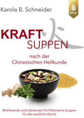 Produktbild von Kraftsuppen nach der chinesischen Heilkunde