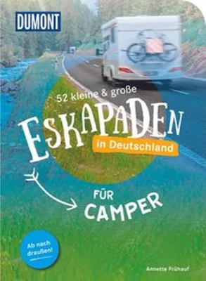 Produktbild von 52 kleine & große Eskapaden in Deutschland - Für Camper