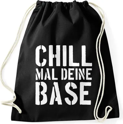 Produktbild von Chill mal deine Base Turnbeutel Jugend-Spruch Motiv Moonworks® schwarz unisize