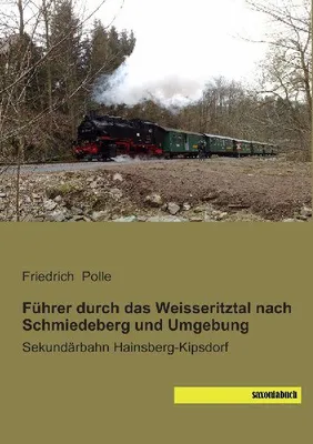 Produktbild von Führer durch das Weisseritztal nach Schmiedeberg und Umgebung