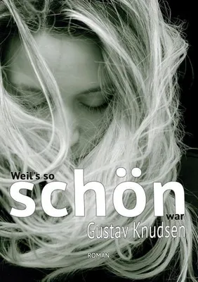 Produktbild von Weil's so schön war