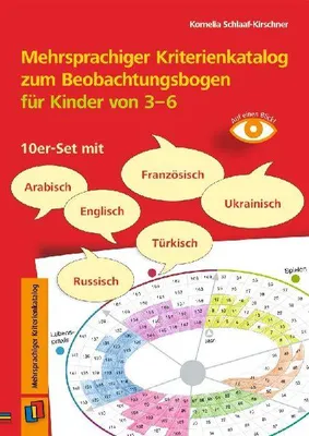 Produktbild von Mehrsprachiger Kriterienkatalog zum Beobachtungsbogen für Kinder von 3 bis 6