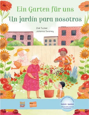 Produktbild von Ein Garten für uns. Deutsch-Spanisch