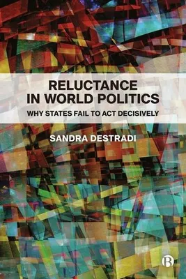 Productafbeelding van Reluctance in World Politics