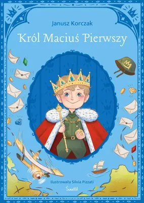 Produktbild von Król Maciuś Pierwszy. Klasyka Świetlika
