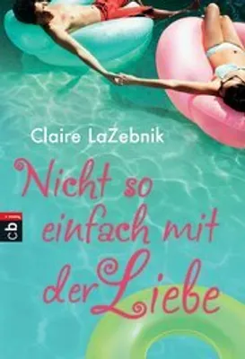 Immagine prodotto di LaZebnik, C: Nicht so einfach mit der Liebe
