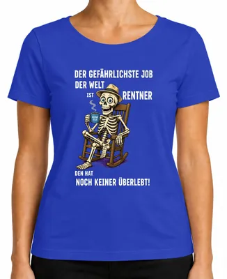 Imagen del producto de Camiseta para mujer, color azul, talla 3XL. Diseño: "El trabajo más peligroso del mundo", con imagen de un esqueleto de anciano. Estilo: sarcástico