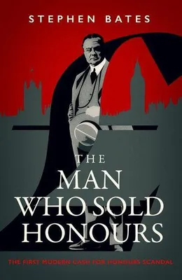 Produktbild von Man Who Sold Honours
