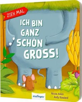 Immagine prodotto di Zieh mal: Ich bin ganz schön groß!