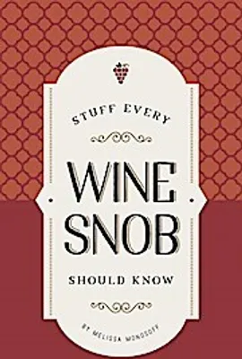 Productafbeelding van Stuff Every Wine Snob Should Know